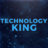 Technology King