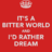 Bitter World